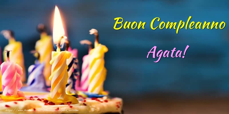 Buon Compleanno Agata! - Cartoline compleanno