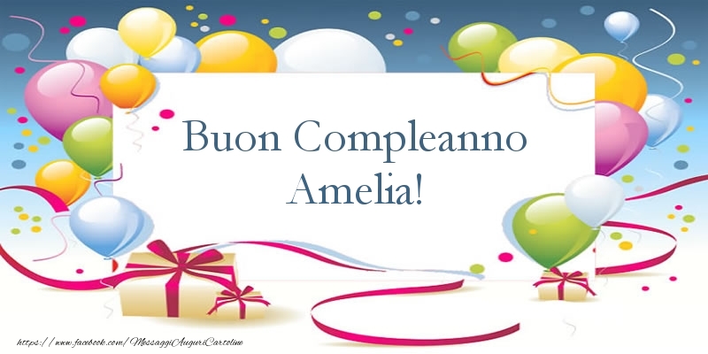 Buon Compleanno Amelia - Cartoline compleanno