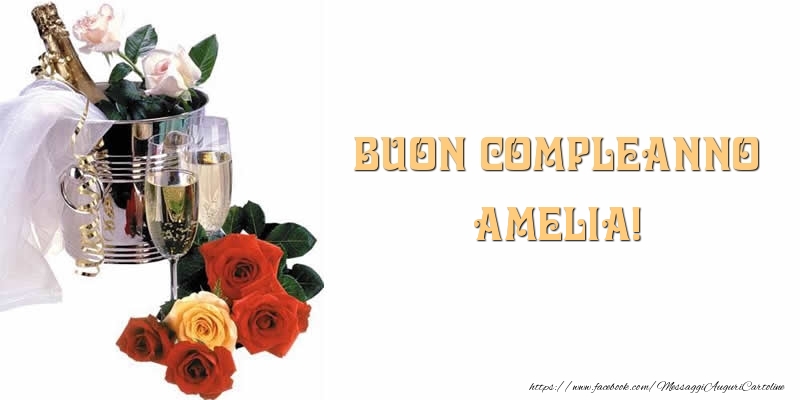 Buon Compleanno Amelia! - Cartoline compleanno