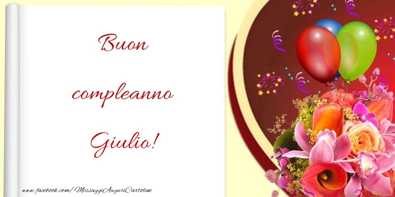 Buon compleanno Giulio - Cartoline compleanno