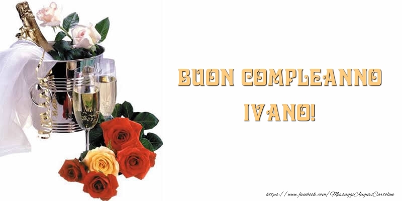 Buon Compleanno Ivano! - Cartoline compleanno